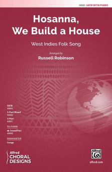 Hosanna, We Build a House Standard