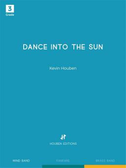 Dance into the Sun 