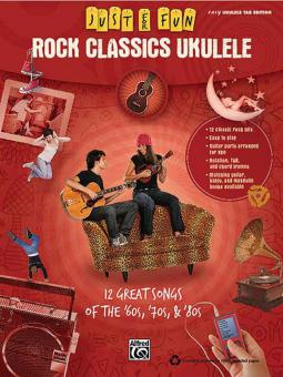 Just for Fun: Rock Classics Ukulele 