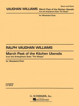 March Past Of The Kitchen Utensils From The Wasps For Woodwind Choir 
