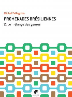 Promenades brésiliennes 2 