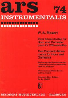 2 Concerto Movements for Horn and Orchestra (KV 370b und KV 494a) 