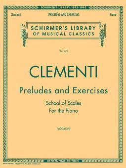 Preludes and Exercises School Of Scales for The Piano 