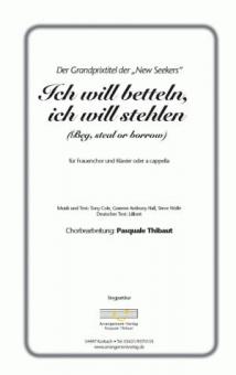 Ich will betteln, ich will stehlen 