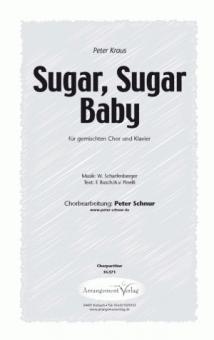 Sugar, Sugar Baby 