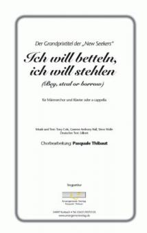 Ich will betteln, ich will stehlen 