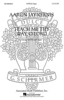 Teach Me Thy Way O Lord SATB & Organ 
