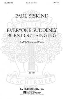 Everyone Suddenly Burst Out Singing 