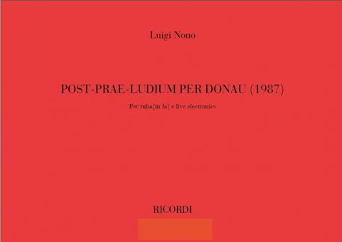 Post-Prae-Ludium Per Donau Tuba In F & Live Electronics 