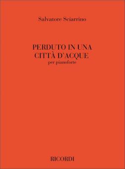 Perduto in Una Citta' D'Acque Per Pianoforte 