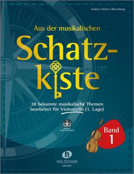 Aus der musikalischen Schatzkiste 1 - Violoncello 