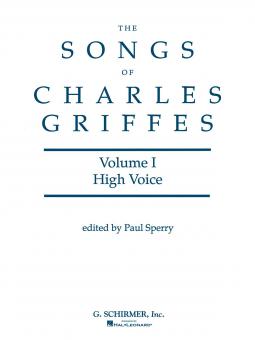 Songs of Griffes Vol.1 High Voice With Piano 