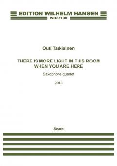 There Is More Light In This Room When You Are Here 