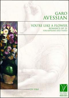 You're like a flower op. 21 