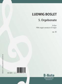 Fifth organ sonata in D major op.30 