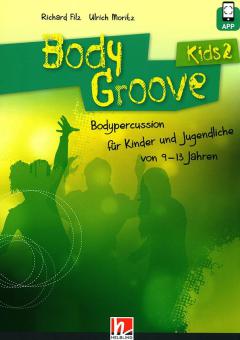 BodyGroove Kids 2 - Buch inkl. App 