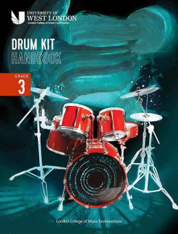 London College of Music Drum Kit Handbook 2022: Grade 3 