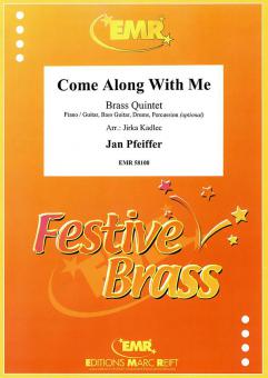Come Along With Me Standard