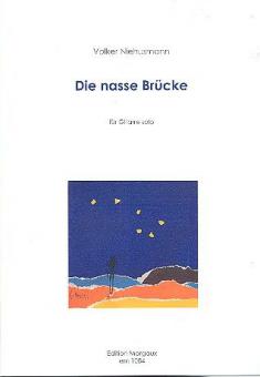 Die nasse Brücke 