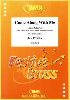 Come Along With Me Download