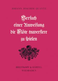 Versuch einer Anweisung die Flöte traversiere zu spielen 