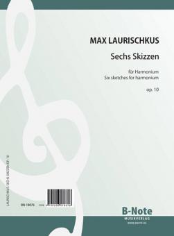 6 Skizzen op. 10 