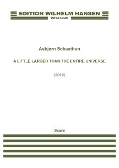 A Little Larger Than The Entire Universe 