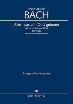 All those born of God BWV 80a Standard