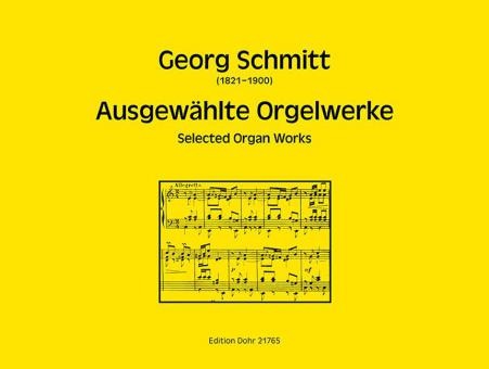 Ausgewählte Orgelwerke 