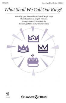 What Shall We Call Our King? Standard