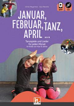 Januar, Februar, Tanz, April 