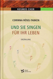 Und sie singen für Ihr Leben 