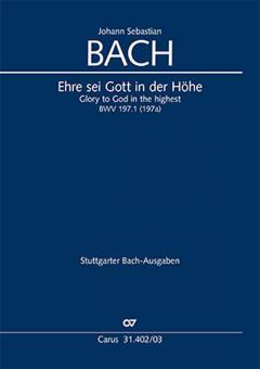 Glory to God in the highest BWV 197a/197.1 Standard