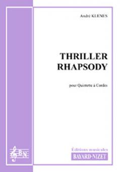 Thriller rhapsody 