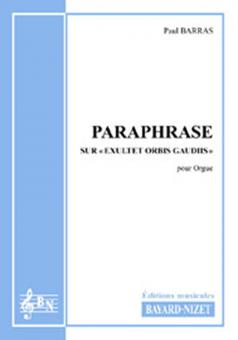Paraphrase sur Exultet Orbis Gaudiis 
