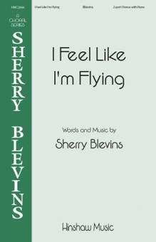 I Feel Like I'm Flying 