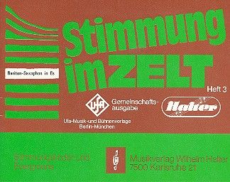 Stimmung im Zelt Heft 3 
