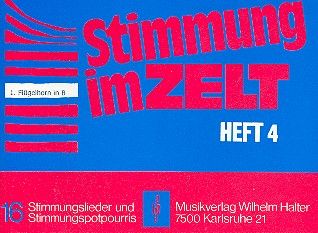 Stimmung im Zelt Heft 4 