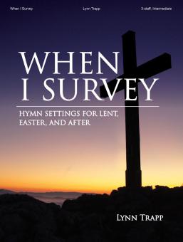 When I Survey 