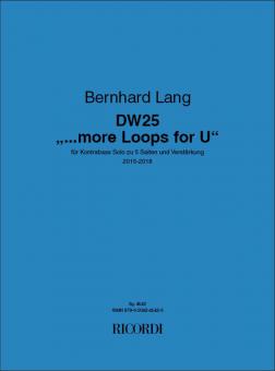 DW25 ...more Loops for U 