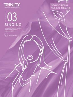 Trinity College London Exams from 2023 Singing Grade: 3 