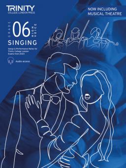 Trinity College London Exams from 2023 Singing Grade: 6 