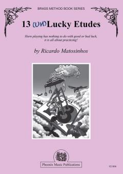 13 (Un)Lucky Etudes 