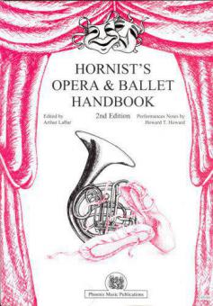 Hornist's Opera and Ballet Handbook 