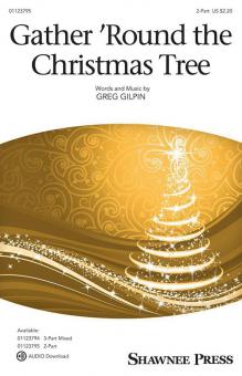 Gather 'Round the Christmas Tree Standard