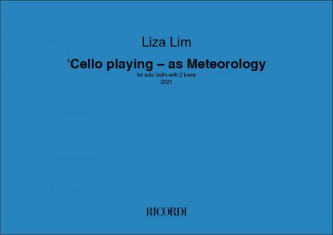 Cello playing - as Meteorology 