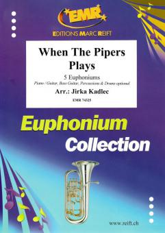 When The Pipers Plays Download