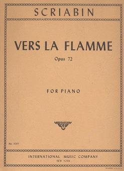 Vers la Flamme op.72 