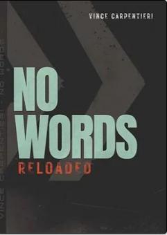 No Words Reloaded 