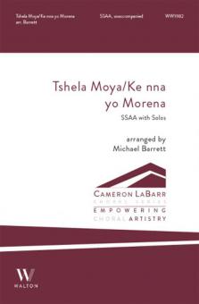 Tshela Moya Ke nna yo Morena 